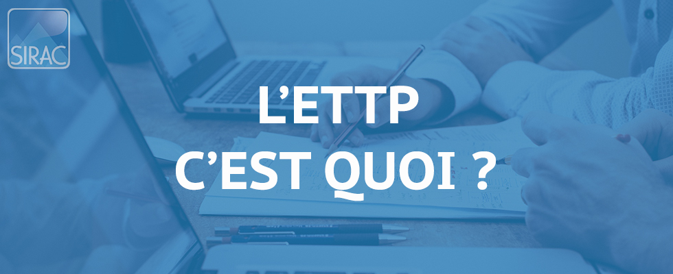 ETTP c'est quoi ? | SIRAC - Entreprise de Travail à Temps Partagé