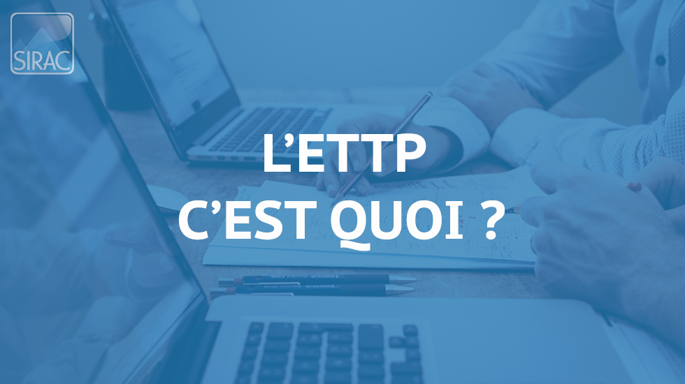 ' ETTP c'est quoi ? | SIRAC - Entreprise de Travail à Temps Partagé