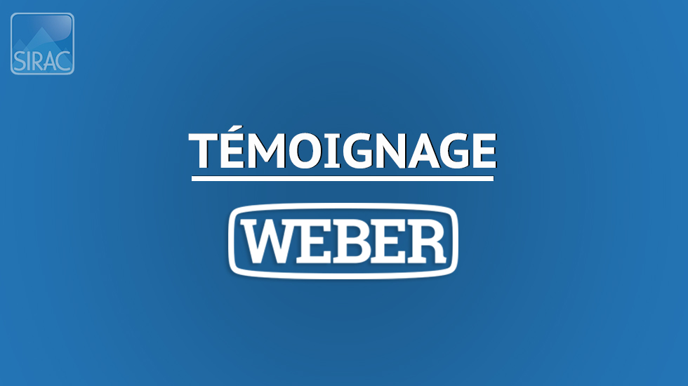 WEBER Assemblages Automatiques (74) - Témoignage | SIRAC ETTP